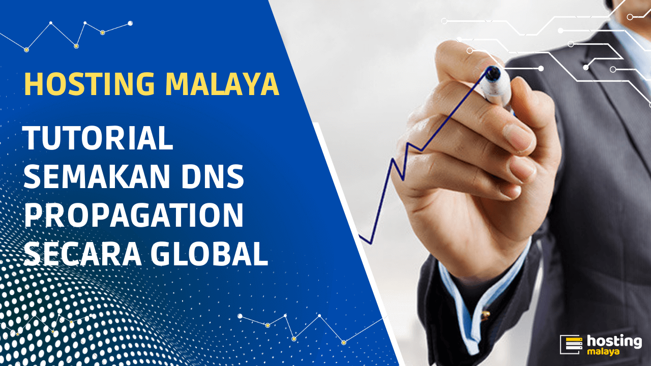 Tutorial Semakan DNS Propagation Secara Global